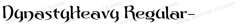 DynastyHeavy Regular字体转换